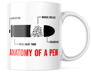 The Anatomy Of A Pew Funny Coffee Mug | 11 Ounce Coffee Tea Cup | CM938