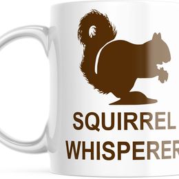 Squirrel Whisperer Mug | Funny Coffee Mug 11oz. | CPM031