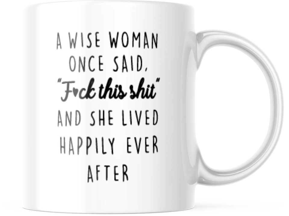 Funny Wise Woman Coffee Mug | Best Gift for Woman Friends Coworker - Birthday Retirement | CM265