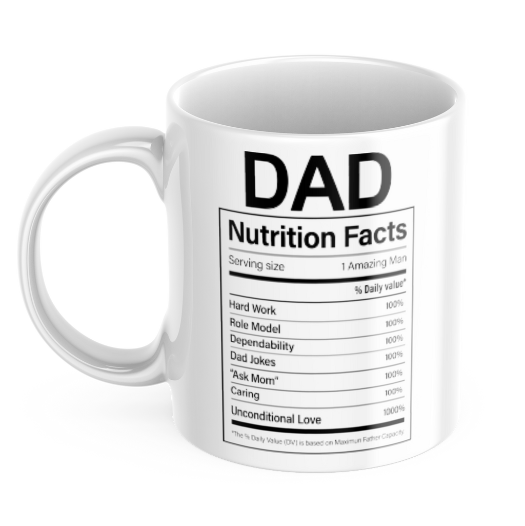 Dad Ingredients Coffee Mug | 11 oz. Coffee Cup | CM326