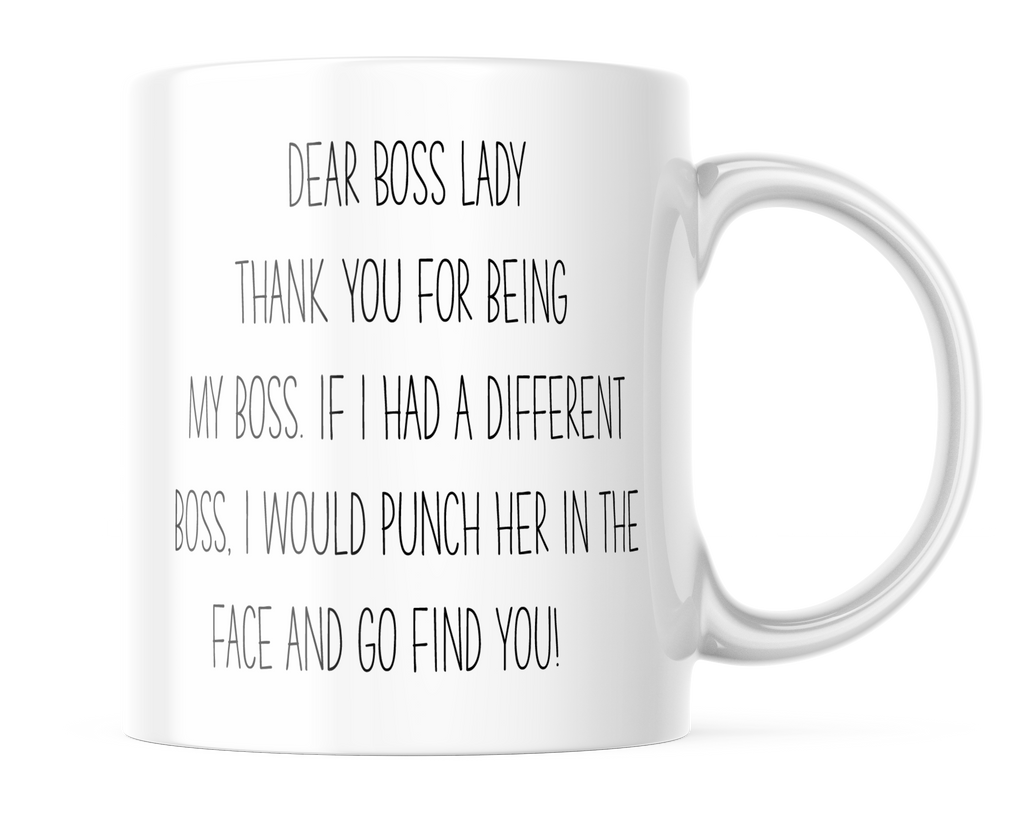 Dear Boss Lady Funny Coffee Mug | Cute Coffee Cup | 11 oz. | CM363