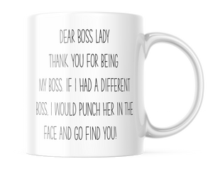 Dear Boss Lady Funny Coffee Mug | Cute Coffee Cup | 11 oz. | CM363
