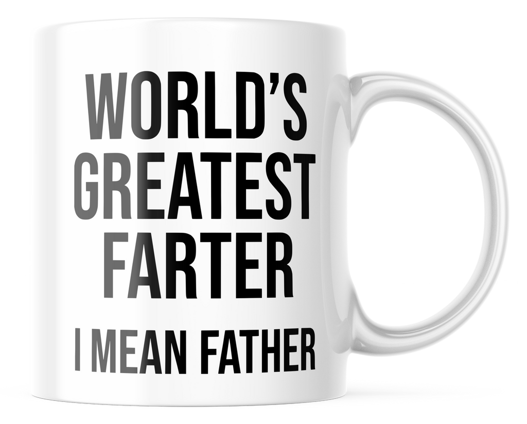 Worlds Greatest Farter Funny Father's Day Mug | 11oz. Coffee Mug | CM320