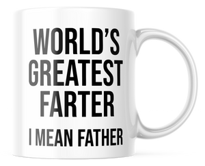 Worlds Greatest Farter Funny Father's Day Mug | 11oz. Coffee Mug | CM320