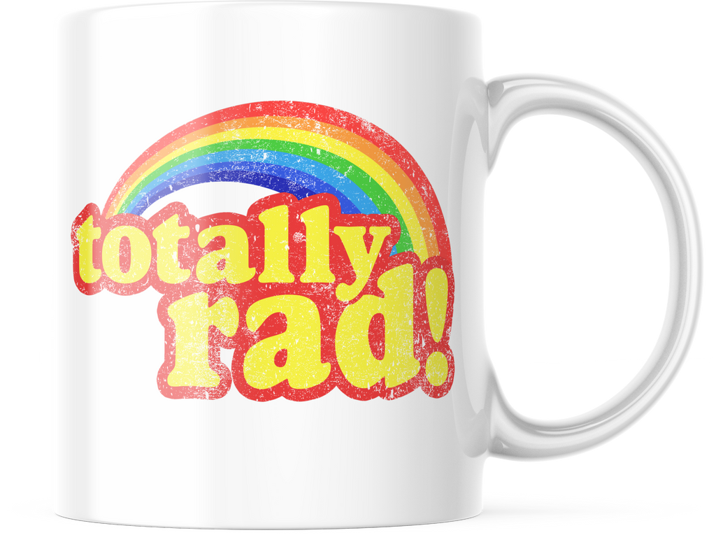 Totally Rad! Coffee Mug | Rainbow 11oz. Coffee Cup | CM226