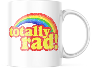 Totally Rad! Coffee Mug | Rainbow 11oz. Coffee Cup | CM226