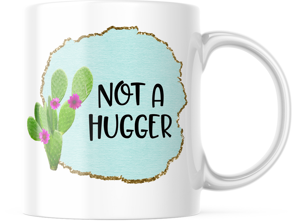 Not A Hugger | Cute Cactus 11oz. Coffee Mug | CM154