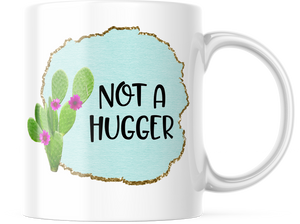 Not A Hugger | Cute Cactus 11oz. Coffee Mug | CM154