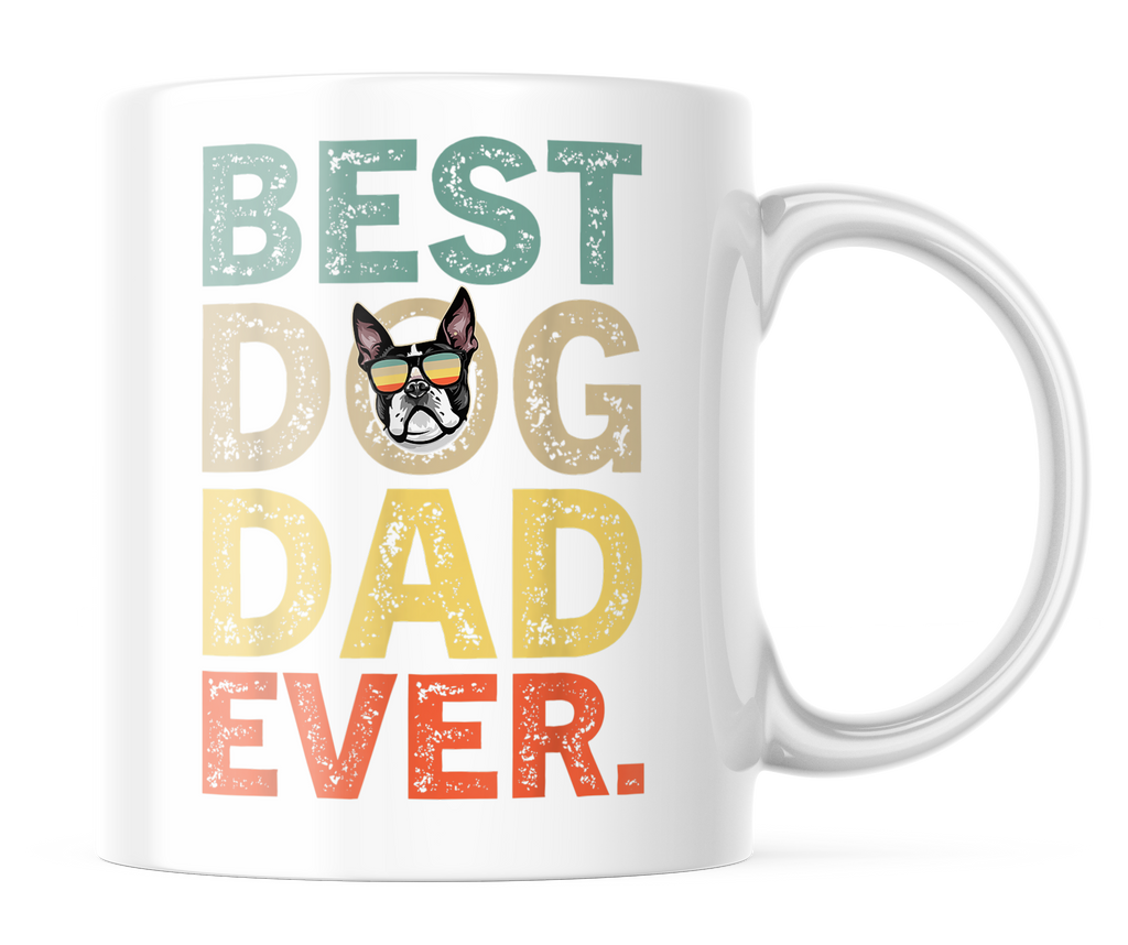 Best Boston Terrier Dad Ever | Cute Dog Dad Coffee Mug | CM136