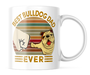 Best Bulldog Dad Ever | Cute Dog Dad Coffee Mug | CM120
