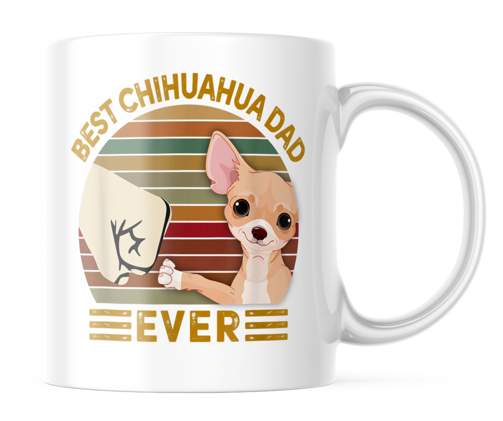 Best Chihuahua Dad Ever | Cute Dog Dad Coffee Mug | CM121