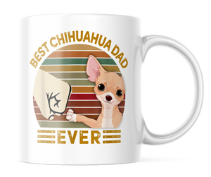 Best Chihuahua Dad Ever | Cute Dog Dad Coffee Mug | CM121