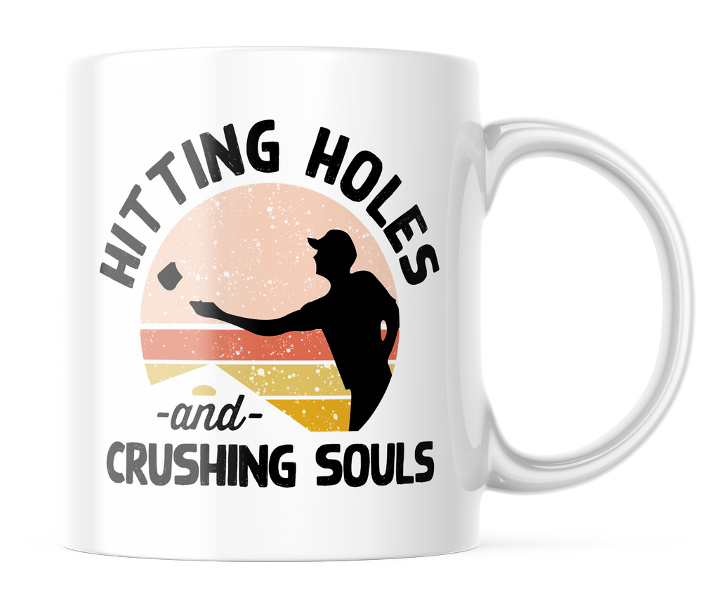 Hitting Holes & Crushing Souls | Corn Hole 11oz. Coffee Mug | CM105