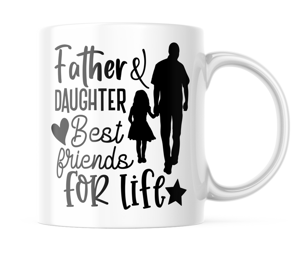 Father & Daughter Best Friends For life | Father's Day Mug | CM389