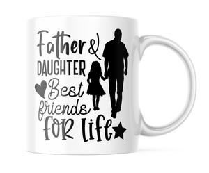 Father & Daughter Best Friends For life | Father's Day Mug | CM389