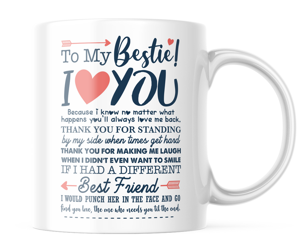 To My Bestie | BFF Coffee Cup | Cute Best Friend Mug | CM404