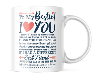 To My Bestie | BFF Coffee Cup | Cute Best Friend Mug | CM404