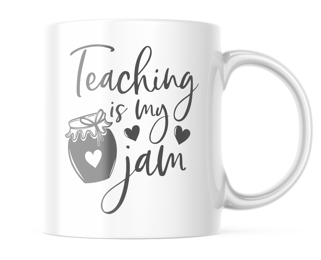 Teaching Is My Jam | Cute Coffee Cup for Teachers | CM408