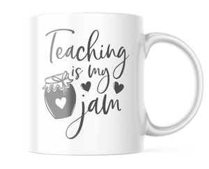 Teaching Is My Jam | Cute Coffee Cup for Teachers | CM408