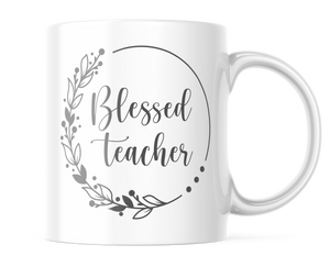 Blessed Teacher | Cute Mug For Teachers | CM418