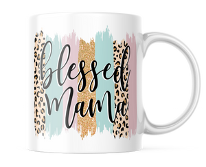 Blessed Mama | Cute Coffee Cup for Moms | 11oz Mug | CM420