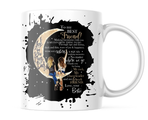 To My Best Friend | I Love You To The Moon & Back | Cute BFF Mug | CM431