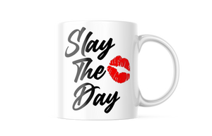 Slay The Day /funny Coffee Mug | 11oz. Coffee Cup CM890