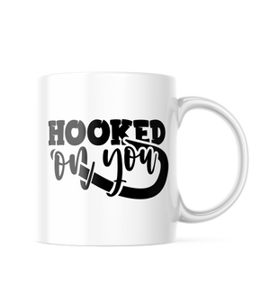 Hooked On You Funny Coffee Mug | 11oz. Coffee Cup CM959